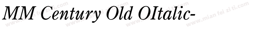 MM Century Old OItalic字体转换